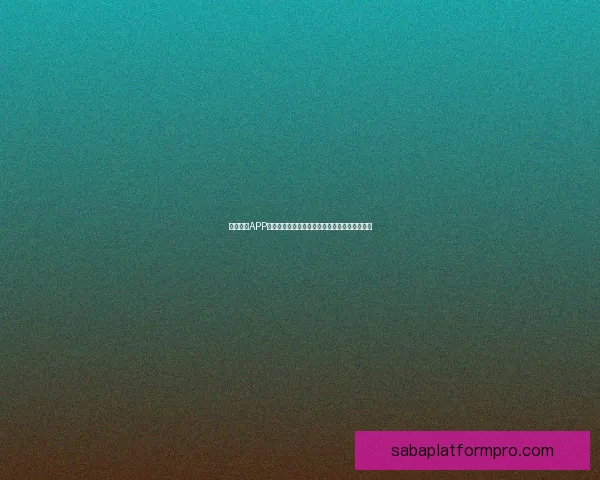 沙巴体育APP全面升级带来全新赛事体验与精彩互动玩法指南